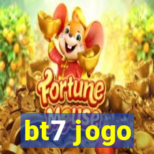 bt7 jogo